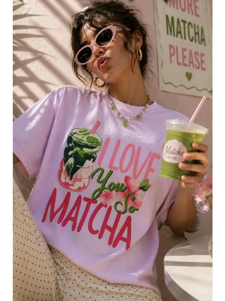 I Love You So Matcha Lt. Pink T-Shirt